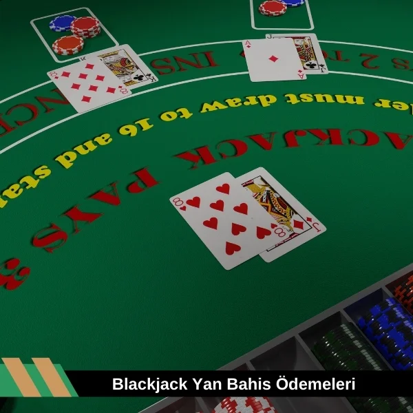 Blackjack Yan Bahis Ödemeleri